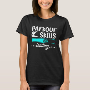 T-shirt Compétences Parkour Chargement Freerunning Runner 