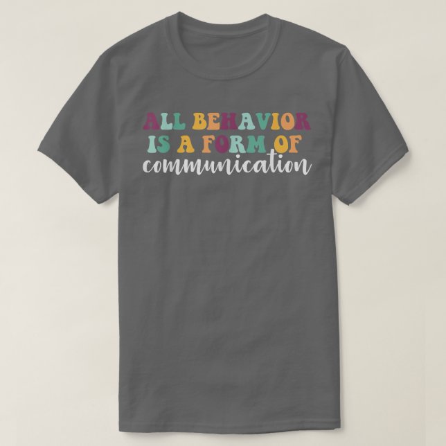 T-shirt Comportement Est Une Forme De Communication TDAH A (Design devant)
