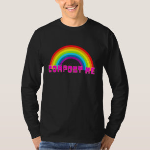 T-shirt Compostez-moi Sarcasme arc-en-ciel