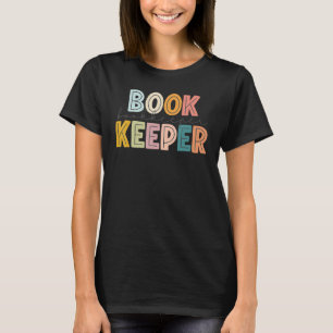 T-shirt Comptable Enseignant Étudiant Heureux Premier Dern