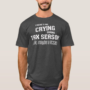 T-shirt Comptable fiscal de la saison des cadeaux Taxes