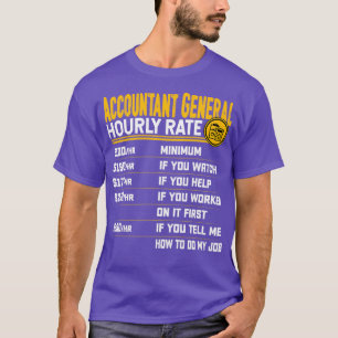T-shirt Comptable Général Taux horaire Funny Comptable Ac