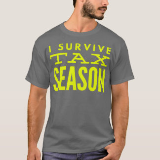 T-shirt Comptable I Survivre à la saison fiscale