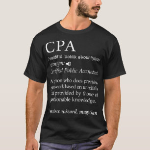 T-shirt Comptable Public Certifié CPA Définition Drôle