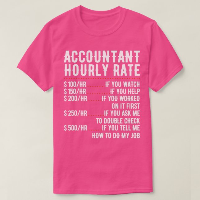 T-shirt Comptable Taux horaire Funny Comptable CPA Analyse (Design devant)