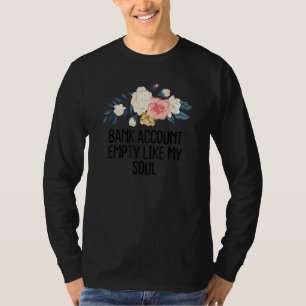 T-shirt Compte floral vide comme mon âme