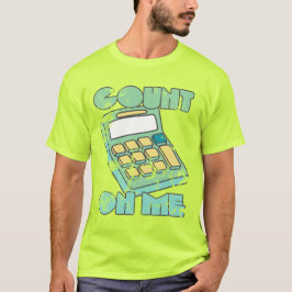 T-shirt Compter sur moi Retro Calculateur Vintage Refroidi