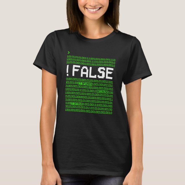 T-shirt Computer Programmer Coder False It s  Because It s (Devant)