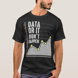 T-shirt Computer Scientist developer Behavior Analyst Data