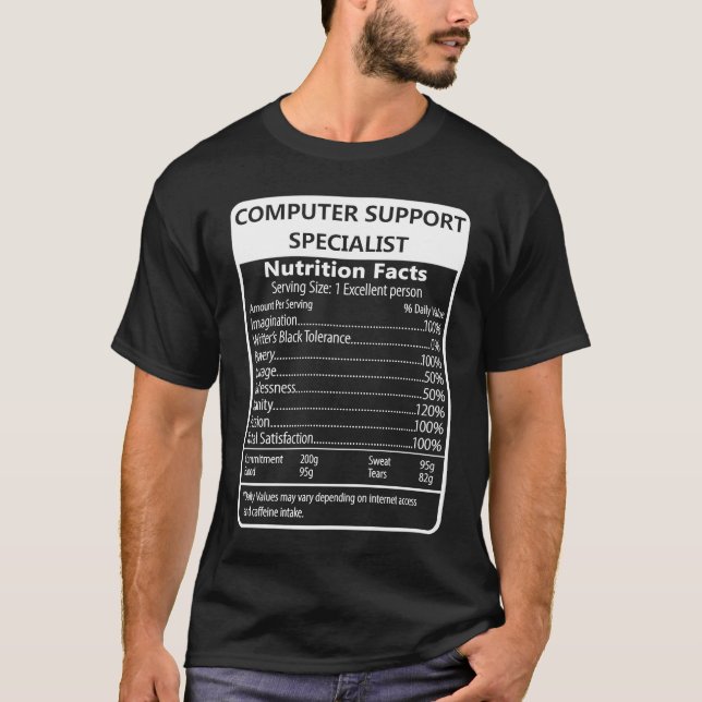 T-shirt Computer Support Specialist Nutrition Facts (Devant)