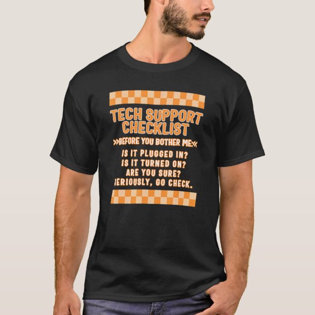 T-shirt Computer Tech Technician Support Checklist IT Prof (Devant)