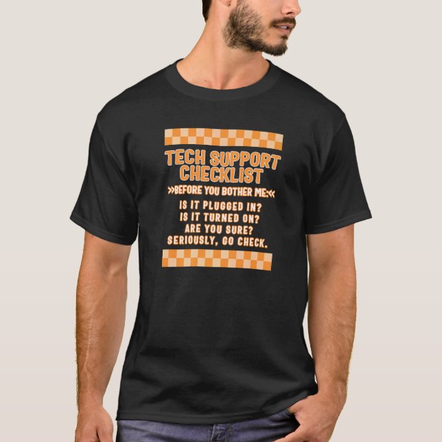 T-shirt Computer Tech Technician Support Checklist IT Prof (Devant)