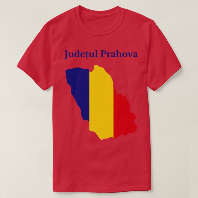 T-shirt Comté de Prahova Roumanie (Design devant)