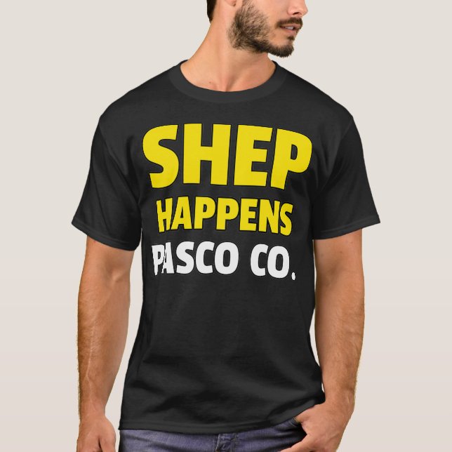 T-shirt Comté de Shep Happens Pasco (Devant)