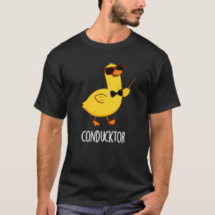 T-shirt Con-duck-tor Funny Music Conductor Canard Canard P