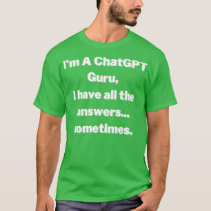 T-shirt Conception amusante de ChatGPT