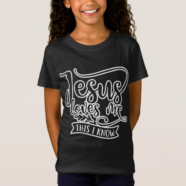 T-Shirt Conception Chrétienne Jésus M'Aime. C'est ce que j (Devant)