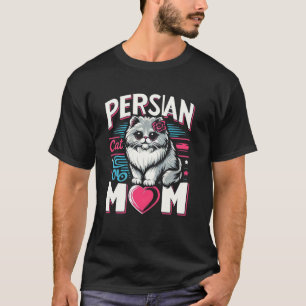 T-shirt Conception de chat pour maman chat persan pour amo
