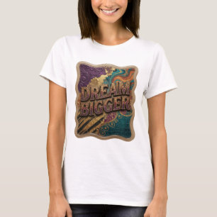 T-shirt Conception de chemise Sharp Gold DREAM BIGGER