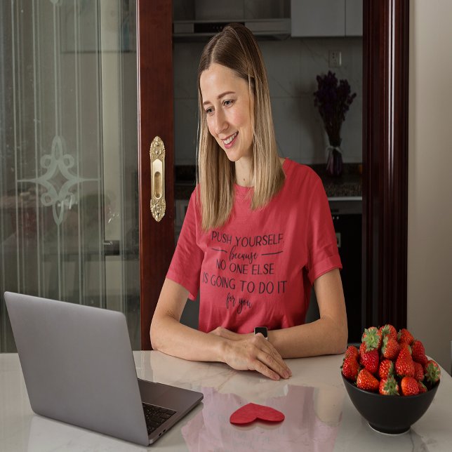 T-shirt Conception De Devis Motivationnelle (Push Yourself Motivational Quote Design T-Shirt)