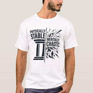 T-shirt Conception de dualité stable physiquement et menta
