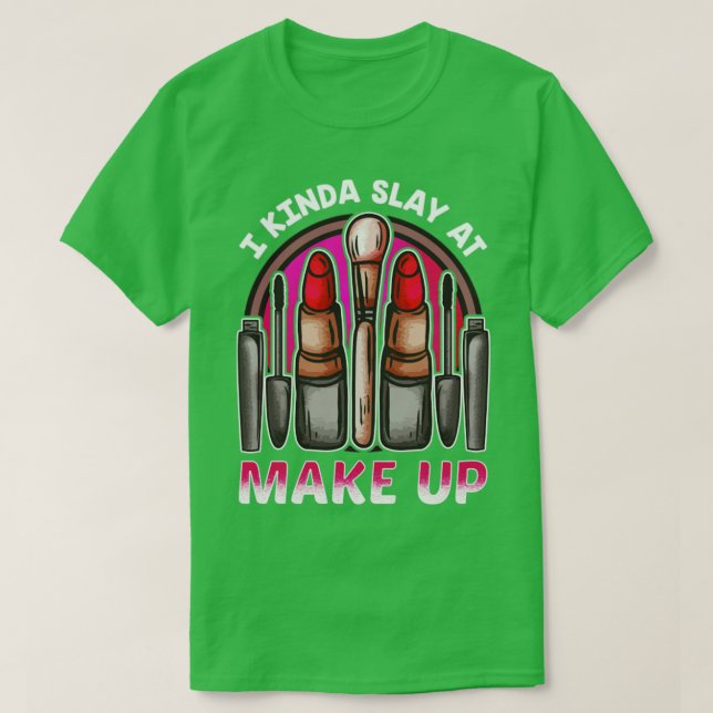 T-shirt Conception de maquillage pour les femmes qui sont  (Design devant)