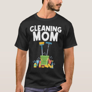 T-shirt Conception De Nettoyage Pour Maman Femmes Ménage N