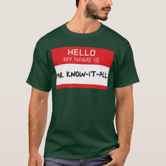 T-shirt Conception de papa mari frère drôle M. je sais tou
