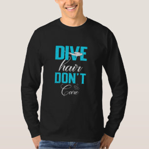 T-shirt Conception De Plongée Les Cheveux De Plongée Ne S'