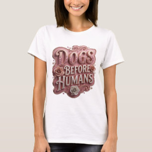 T-shirt Conception de texte CHIENS ROSES PROPRES AVANT LES