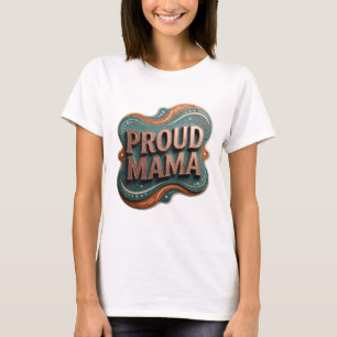 T-shirt Conception de texte OR attirant PROUD MAMA