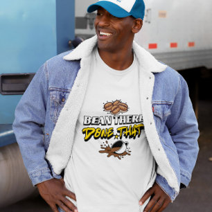 T-shirt Conception d'humour de café Bean There Done That