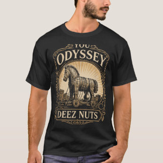 T-shirt Conception d'humour grec ancien drôle d'Odyssée De