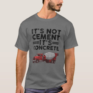 T-shirt Conception Drôle De Finisseur De Béton Pour Mél