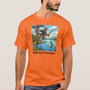 T-shirt Conception drôle de lineman pêcheur