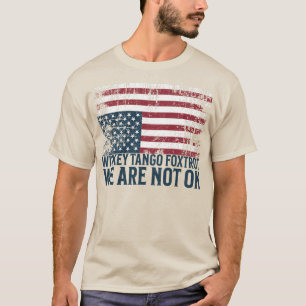 T-shirt Conception du drapeau anti-Trump Whiskey Tango Fox