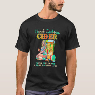 T-shirt Conception Mignonne Chaque Fille Veut Un Cidre Dic
