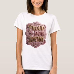 T-shirt Conception personnalisée Witty Gold PROUD DOG MOM