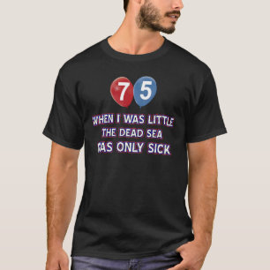 T-shirt conceptions 75 an d'anniversaire de mer morte