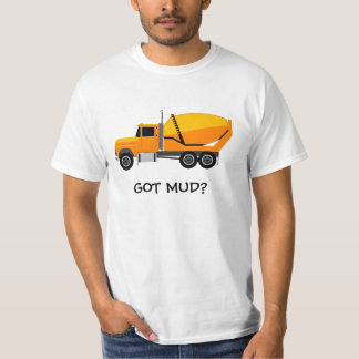 T-shirt concrete%20mixer, OBTENU LE MUD ?