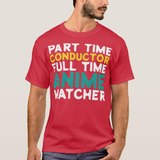 T-shirt Conducteur à temps partiel Observateur à temps ple