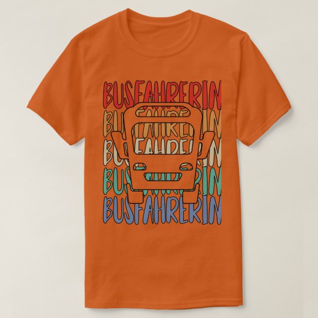 T-shirt conducteur d'autobus scolaire conducteur d'autobus (Design devant)