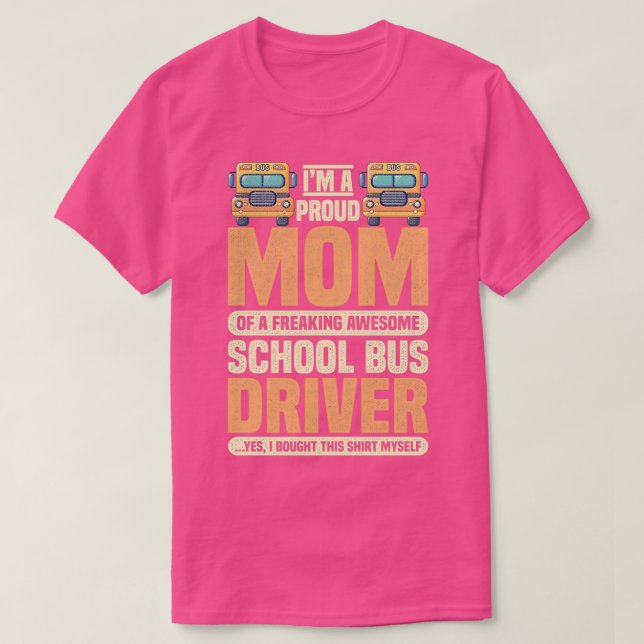 T-shirt Conducteur de bus mignon Conduite Conception Citat (Design devant)
