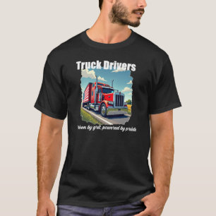 T-shirt conducteur de camion - piloté par Grit pou
