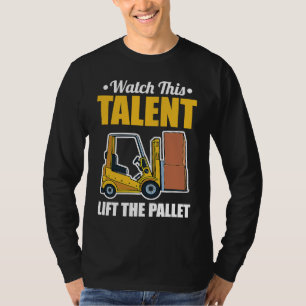 T-shirt Conducteur de chariot élévateur à fourche pour pal