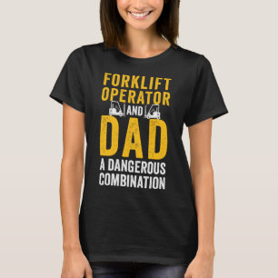T-shirt Conducteur de chariot élévateur papa Conducteur de