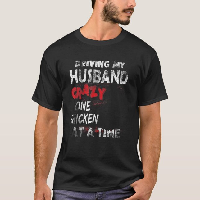 T-shirt Conduire Mon Mari Fou Un Pouce À La Fois Pour (Devant)