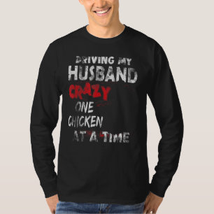 T-shirt Conduire Mon Mari Fou Un Pouce À La Fois Pour