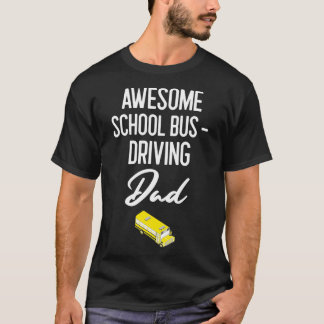 T-shirt Conduite de bus scolaire fantastique papa Conducte