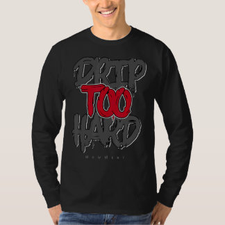 T-shirt Conduite trop dure tonnerre rouge 4s Correspondanc